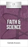 20 Answers- Faith & Science by Trent Horn