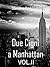 Due Cigni a Manhattan Vol. II by Sandra Rotondo