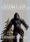 Spirit of Sasquatch Spirit of Sasquatch