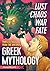 Lust, Chaos, War, and Fate - Greek Mythology by Zephyros Press
