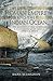 The Roman Empire and the Indian Ocean by Raoul McLaughlin
