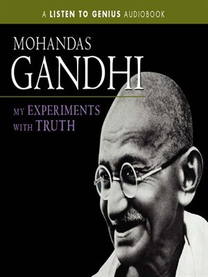 The Story of My Experiments With Truth