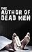 The Author of Dead Men