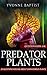 Predator Plants: Questions about Carnivorous Plants Answered (20 Questions Kids Ask About Book 1)