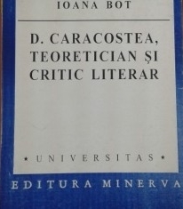 D. Caracostea, teoretician și critic literar (Paperback)