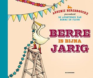 Berre is bijna jarig (Hardcover)