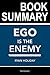Summary: Ego is the Enemy b...
