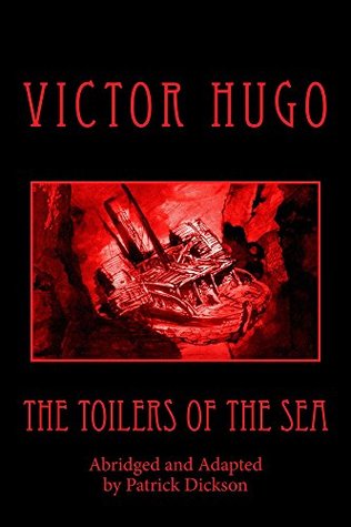 The Toilers of the Sea