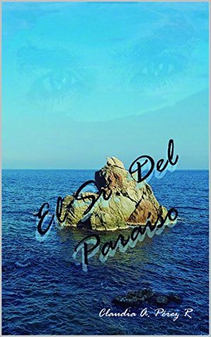 El Sr. del Paraíso (Paraíso, #1)
