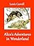 Alice’s Adventures in Wonderland: illustrated