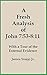 A Fresh Analysis of John 7 by James Snapp Jr.