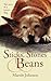 Sticks, Stones & Beans: The Story of a Rescue Dog