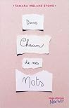 Dans chacun de mes mots by Tamara Ireland Stone