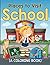 Places to Visit: School (A Coloring Book) (School Coloring and Art Book Series)