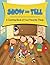 Show and Tell (A Coloring Book of Your Favorite Things) (Show And Tell Coloring and Art Book Series)