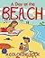 A Day at the Beach (A Coloring Book) (Beach Coloring and Art Book Series)