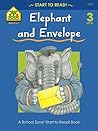 Elephant and Envelope (Start to Read!®) Elephant and Envelope (Start to Read!®)
