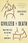 Civilized to Deat...