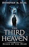 The Third Heaven: Realm of the Dead The Third Heaven: Realm of the Dead