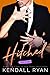 Hitched (Imperfect Love, #3)