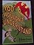 You Wouldn't Understand