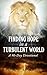 Finding Hope in a Turbulent World: A 90-Day Devotional