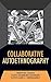 Collaborative Autoethnography by Heewon Chang