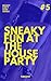 Sneaky fun at the house party (Mandy can't stop, #5)