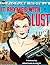 IT RHYMES WITH LUST: THE CLASSIC 1950 NOIR PULP FICTION GRAPHIC NOVEL Written By: Arnold Drake and Leslie Waller