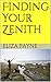 Finding Your Zenith
