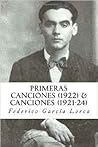 Primeras Canciones by Federico García Lorca