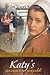 Katy's nieuwe wereld (Katy Lambright Series, #1)