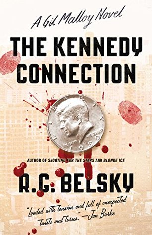 The Kennedy Connection (Gil Malloy #1)