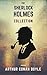 The Sherlock Holmes Collection