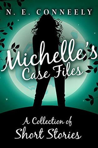 Michelle’s Case Files (A Witch's Path, #4.5)