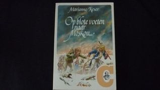 Op blote voeten naar Moskou (Cicero-pocket)