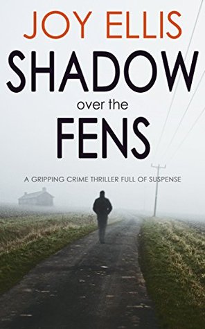 Shadow Over the Fens (DI Nikki Galena #2)