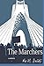 The Marchers: A Novel