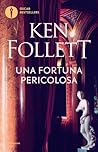 Una fortuna peric...