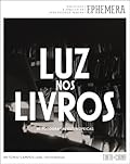 Luz nos livros : 30 fotografias estenopeicas