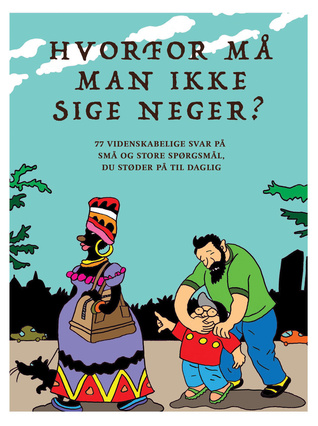 Hvorfor må man ikke sige neger?
