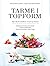 Tarme i topform by Irene Brøndum
