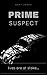 Prime Suspect by Gary James