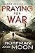 Praying for War (The Collin War Chronicles, #1)