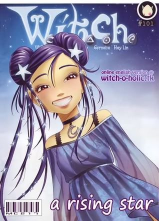 A Rising Star (W.I.T.C.H., #101)