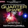 Quarter Share by Nathan Lowell