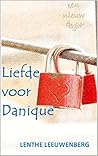 Liefde voor Danique (Een nieuw begin #2)