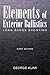 Elements of Exterior Ballistics: Long Range Shooting First Edition