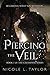 Piercing the Veil (The Crusaders #1)