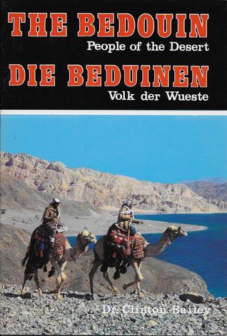 The Bedouin People of the Desert - Die Beduinen Volk der Wueste
